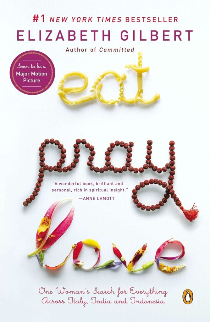 Cover of Eat, Pray, Love by Elizabeth Gilbert